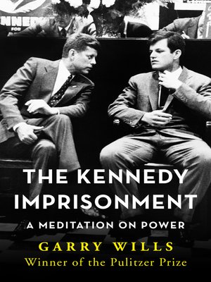 cover image of The Kennedy Imprisonment